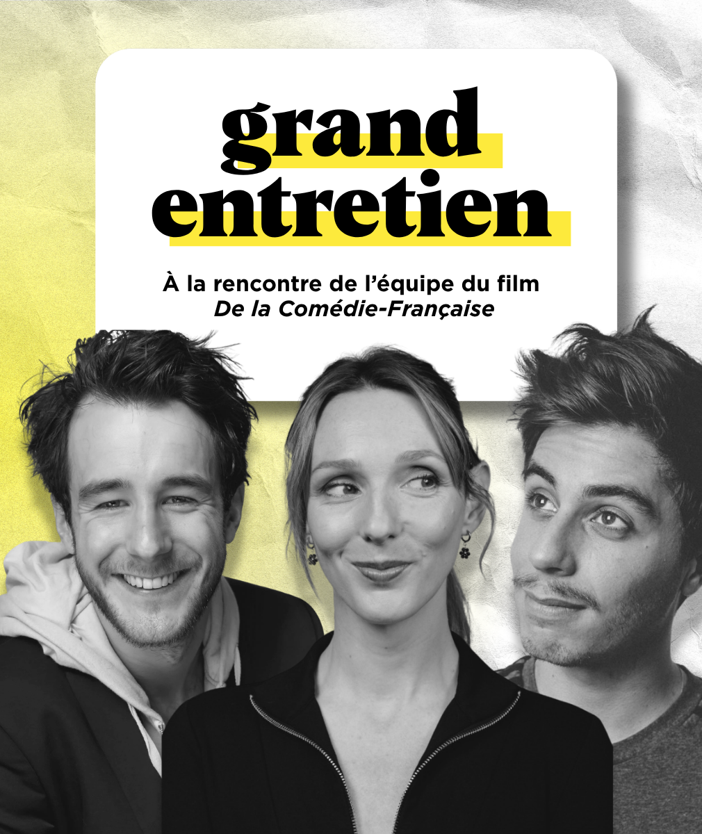 À la rencontre de l’équipe du film De la Comédie-Française