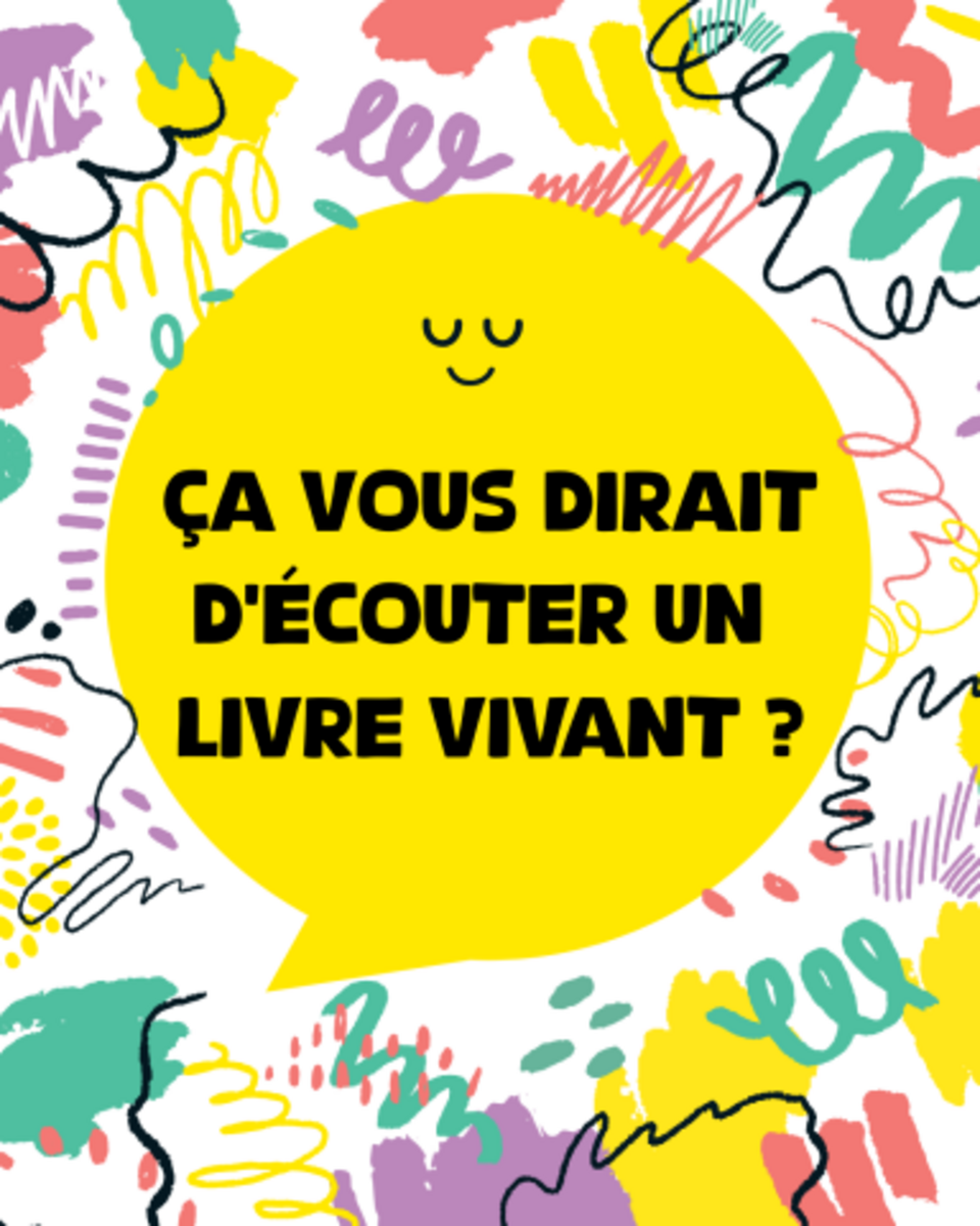 0 Photo de l'agenda' Bibliothèques vivantes : une rencontre privilégiée et intimiste [L’art dans le soin, le soin dans et par l’art, changeons de regard]