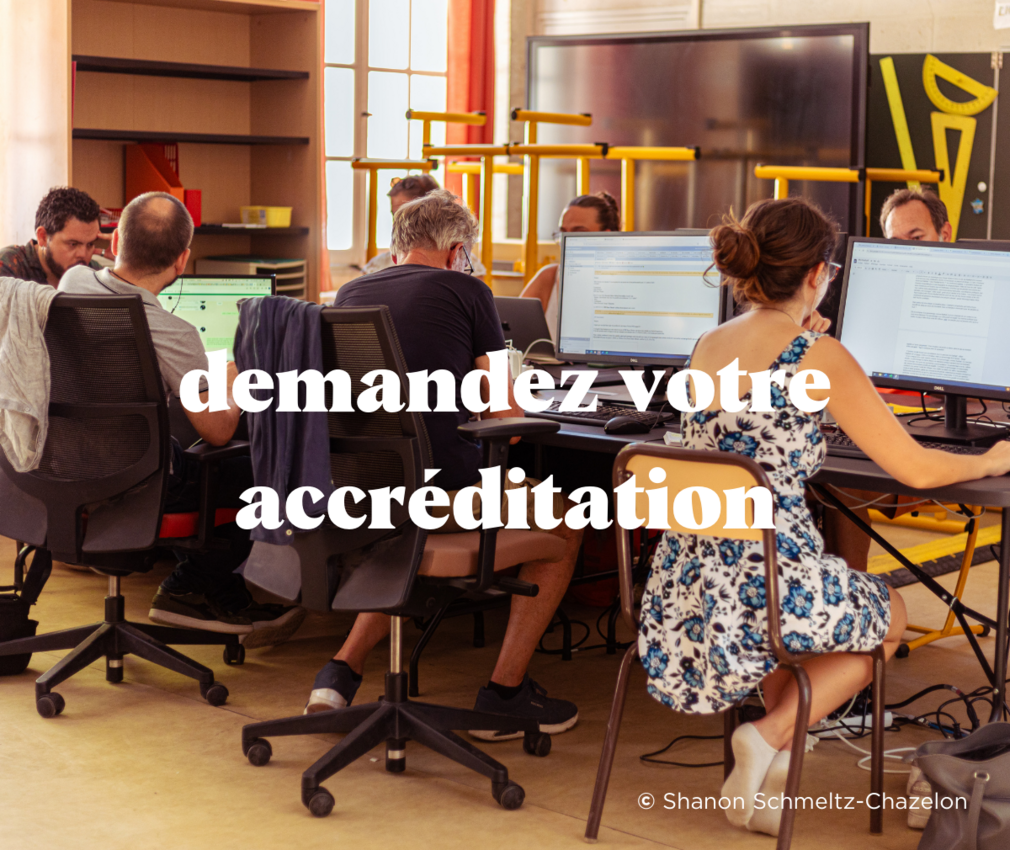 Les accréditations sont ouvertes