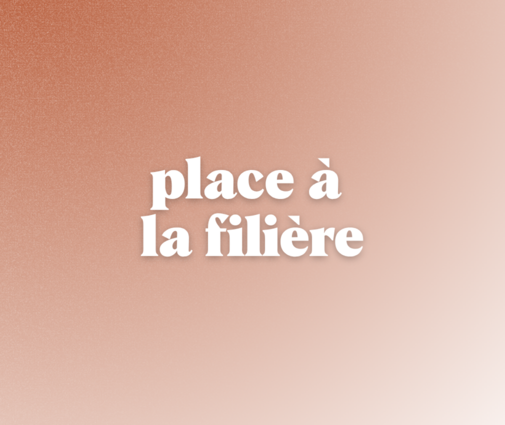 11>13 juillet : Place à la filière
