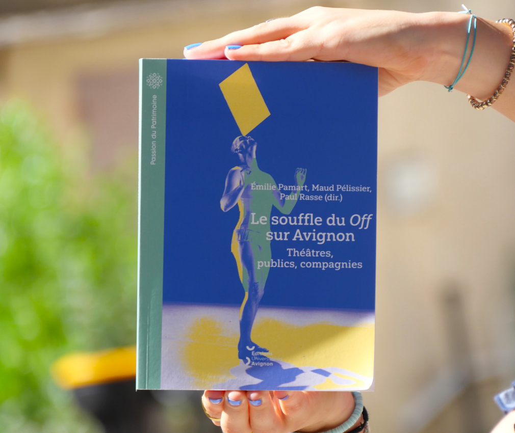 Parution de l’ouvrage Le Souffle du Off sur Avignon