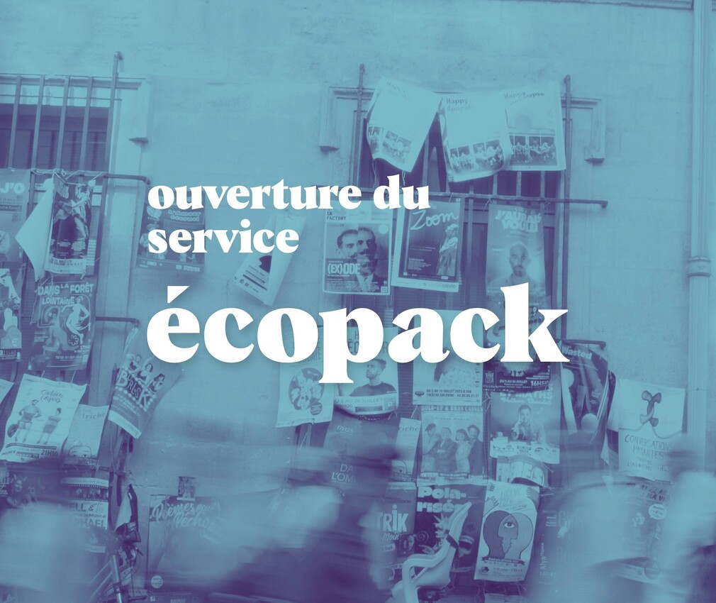 Ouverture du service écopack