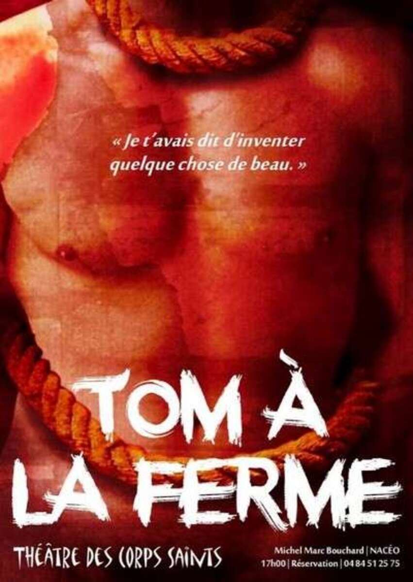 0 Photo de l'revue_presse' Tom à la ferme : revient cette année au Théâtre des Corps Saints après plusieurs années de succès au Off.