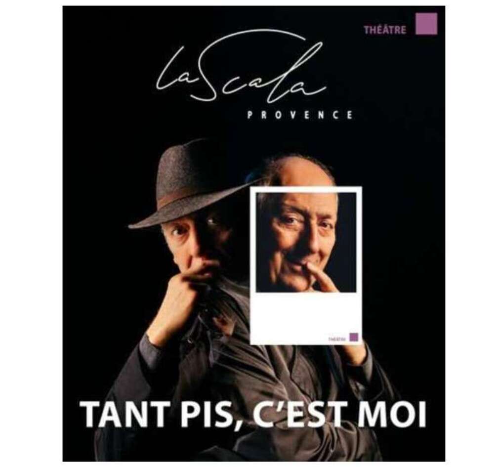 0 Photo de l'revue_presse' TANT PIS C’EST MOI à la Scala Provence