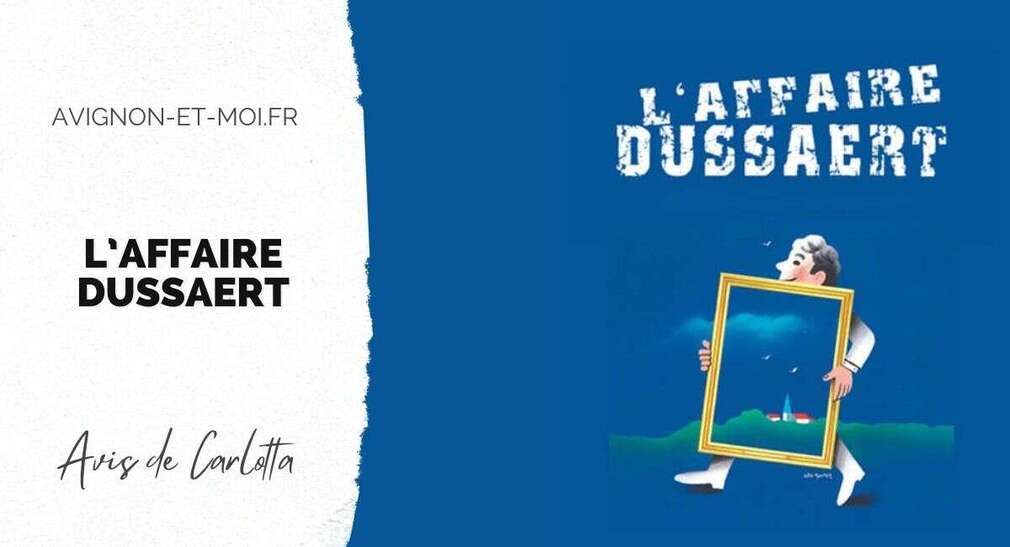 0 Photo de l'revue_presse' L’affaire Dussaert - Théâtre - Critique - Avignon Off