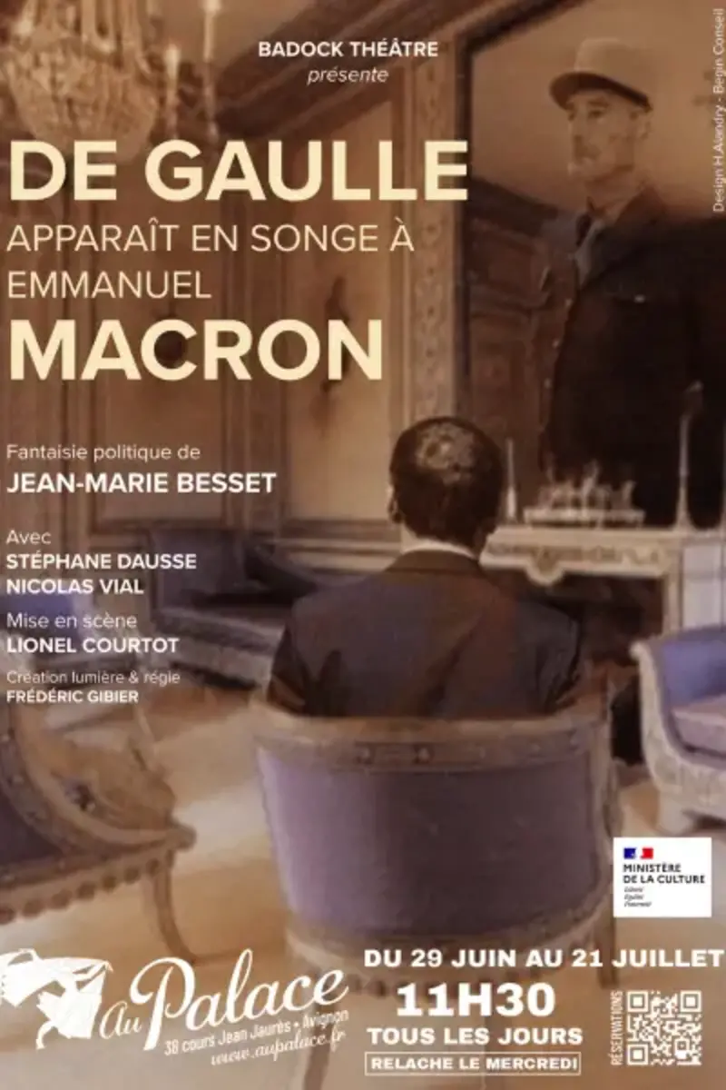 0 Photo de l'revue_presse' De Gaulle apparaît en songe à Emmanuel Macron, texte Jean-Marie Besset, mise en scène Lionel Courtot, Au Palace