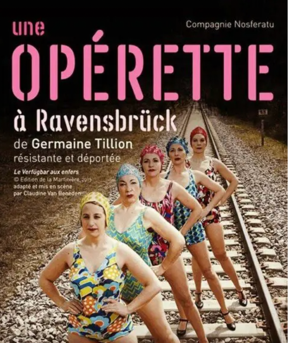 Une opérette à Ravensbrück