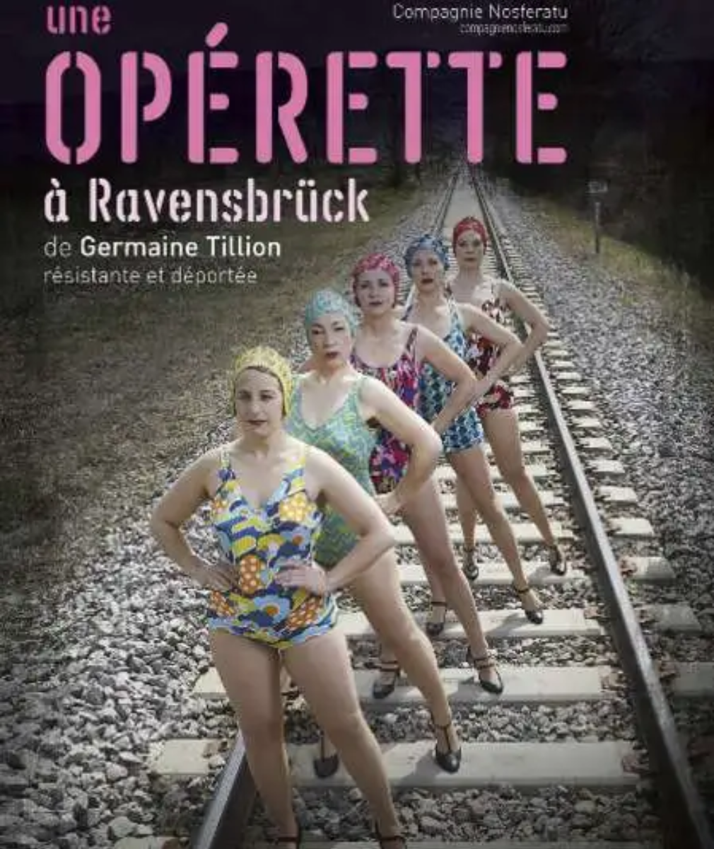 Une opérette à Ravensbrück