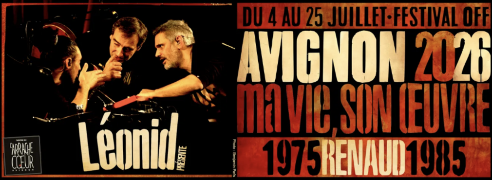 {FESTIVAL OFF D'AVIGNON 2026} : on a vu Ma vie, son œuvre / Renaud 1975-1985