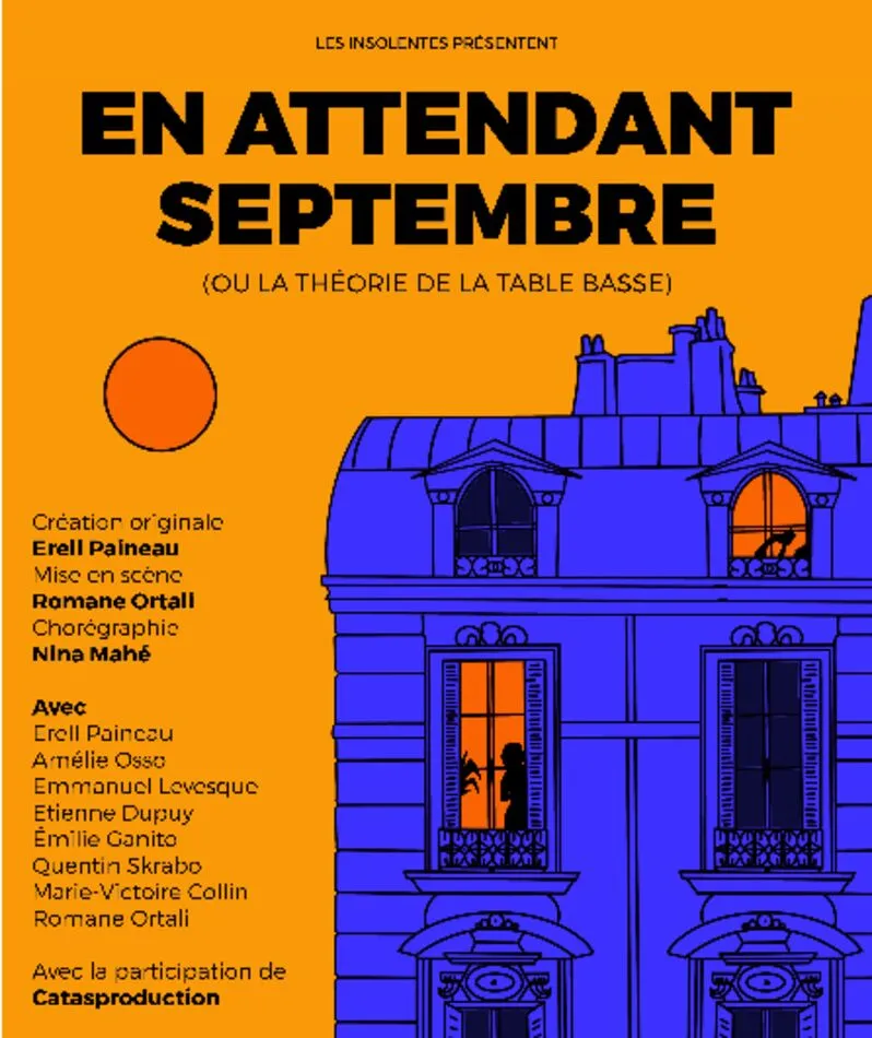 Affiche du spectacle En Attendant Septembre (ou la théorie de la Table Basse)