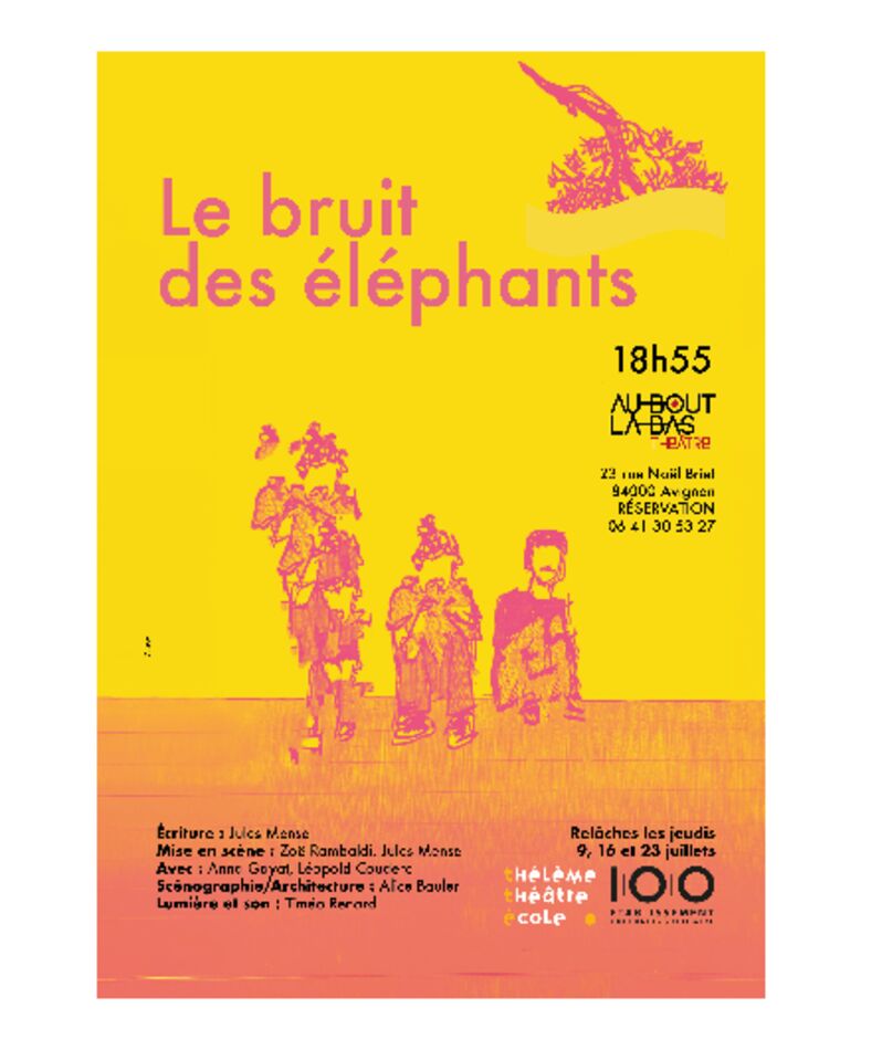 Affiche du spectacle Le bruit des éléphants