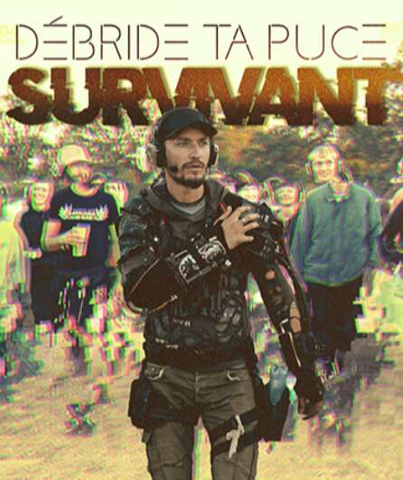 Affiche du spectacle Débride Ta Puce - Survivant