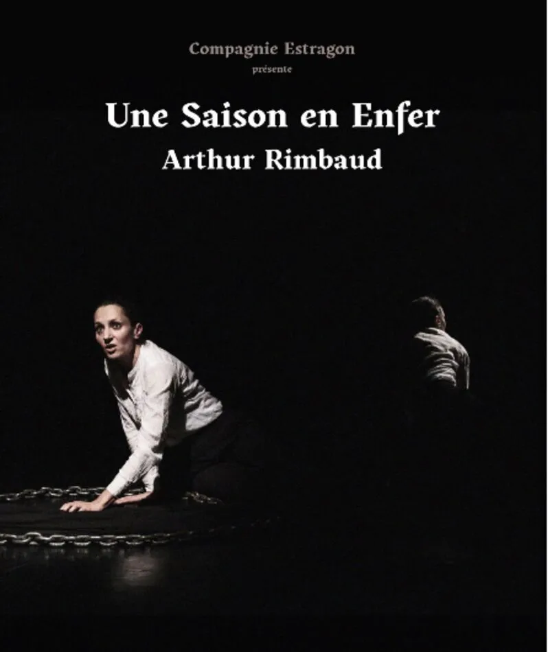 Affiche du spectacle Une Saison en enfer