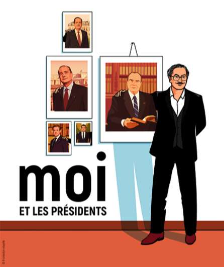 Affiche du spectacle Moi et les présidents Christophe Alévêque