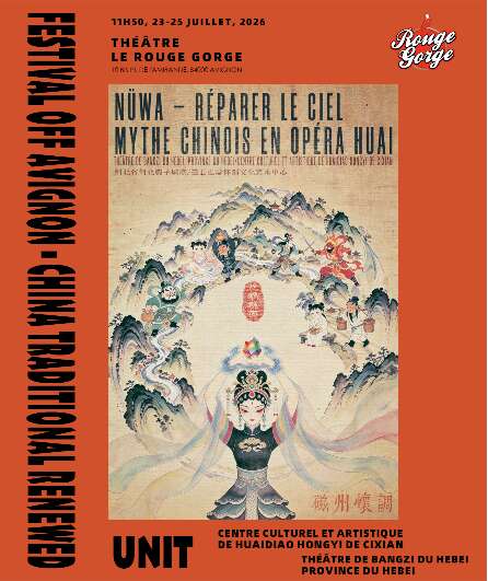 Affiche du spectacle Nüwa – Réparer le ciel Mythe chinois en opéra Huai