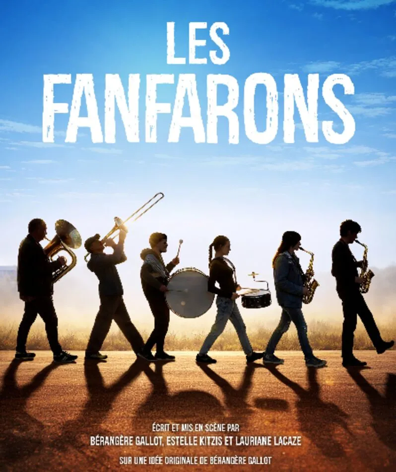 Affiche du spectacle Les Fanfarons