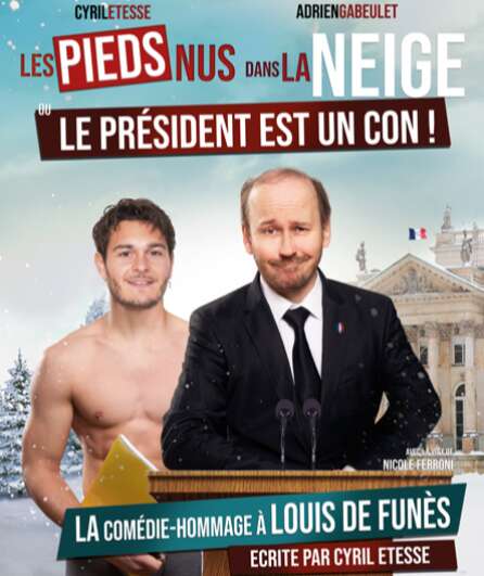 Affiche du spectacle Les pieds nus dans la neige