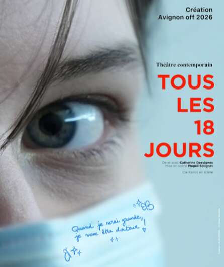 Affiche du spectacle Tous les 18 jours