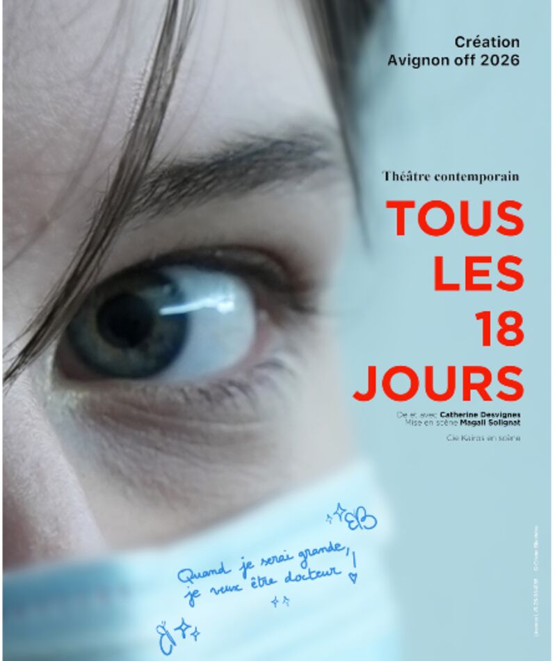 Affiche du spectacle Tous les 18 jours