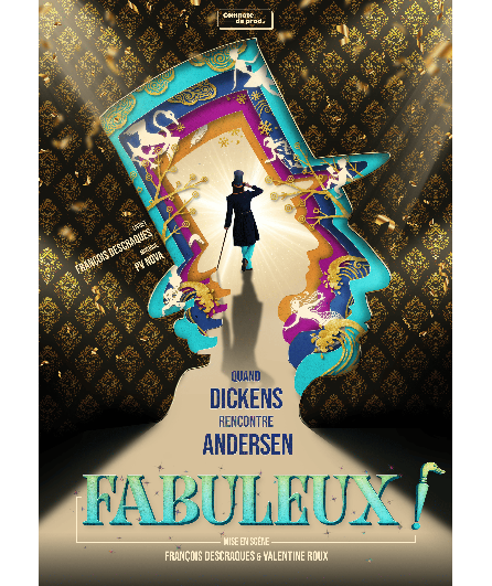 Affiche du spectacle Fabuleux!