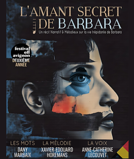 Affiche du spectacle L'amant secret de Barbara