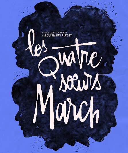 Affiche du spectacle Les Quatre sœurs March
