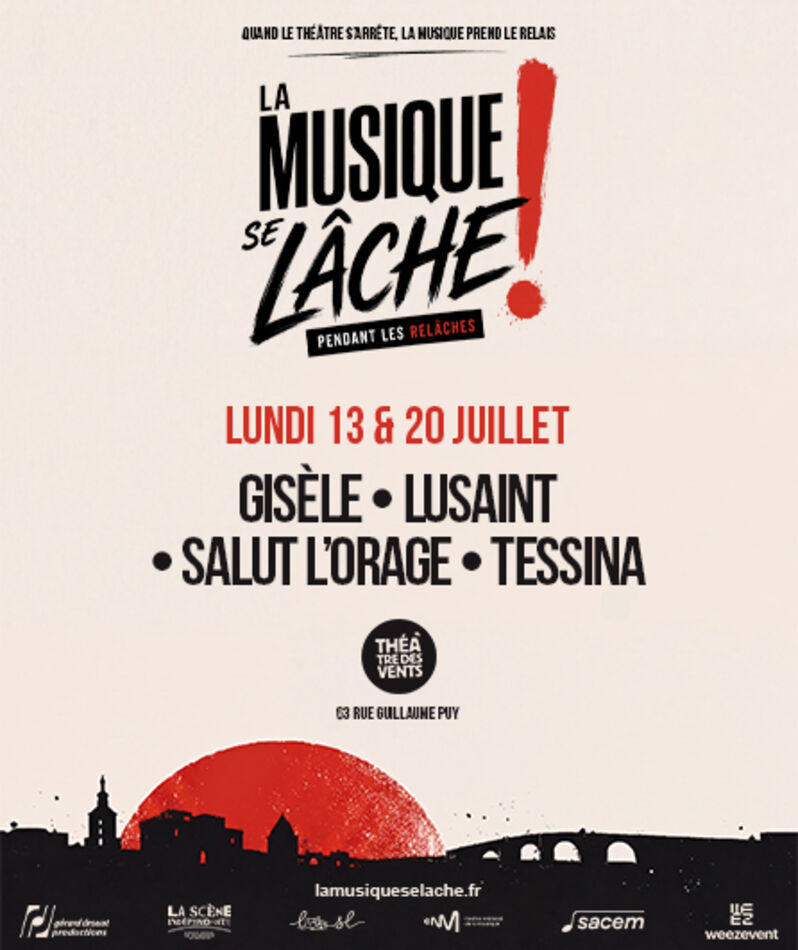 Affiche du spectacle La Musique Se Lâche Pendant Les Relâches - lmsl