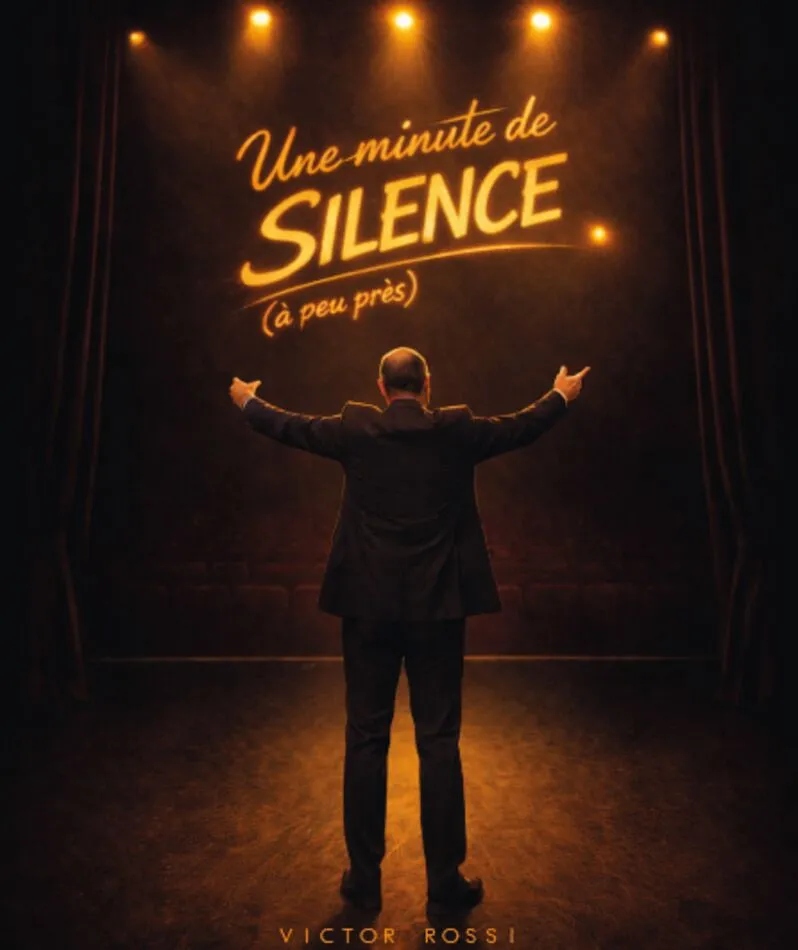 Affiche du spectacle Une minute de silence (à peu près)
