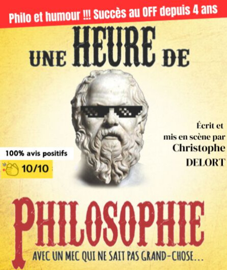 Affiche du spectacle 1 heure de philosophie (avec un mec qui ne sait pas grand-chose)