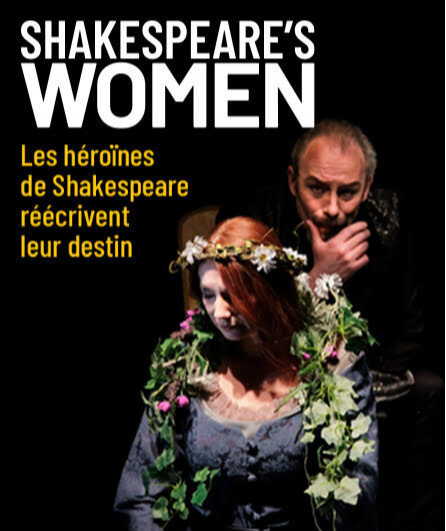 Affiche du spectacle Shakespeare's Women