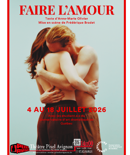 Affiche du spectacle Faire l’amour
