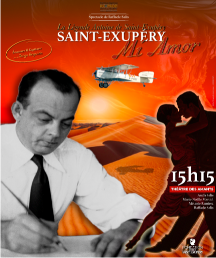 Affiche du spectacle Saint Exupéry, Mi Amor