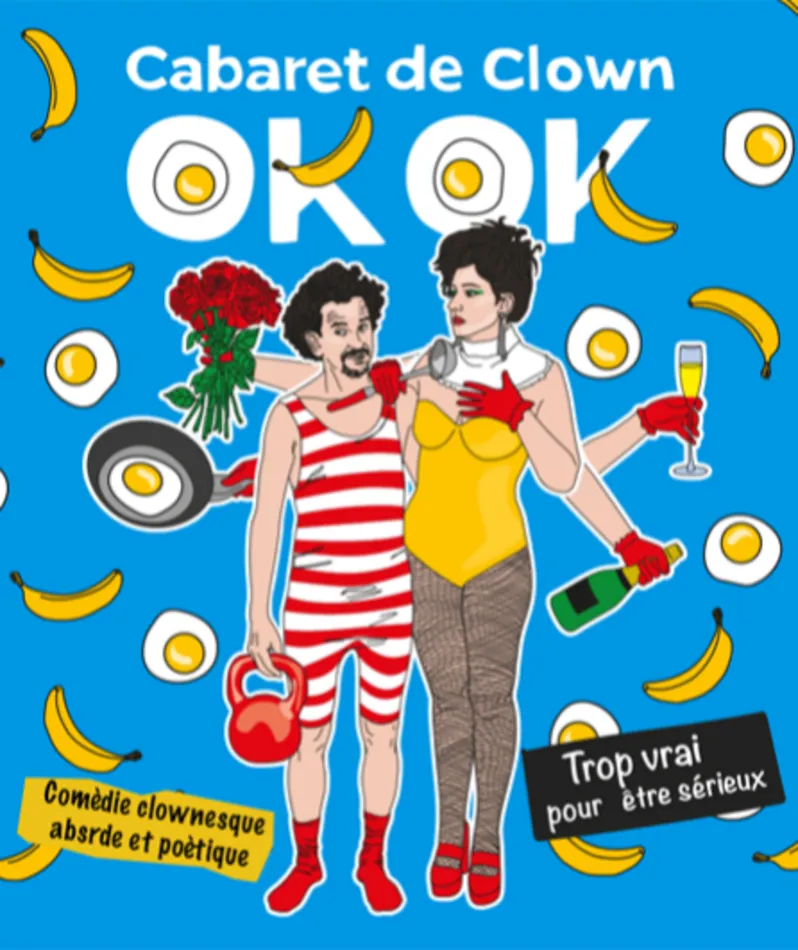 Affiche du spectacle Ok Ok