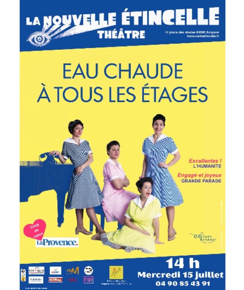 Affiche du spectacle Eau chaude à tous les étages