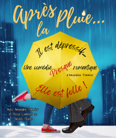 Affiche du spectacle Après la pluie