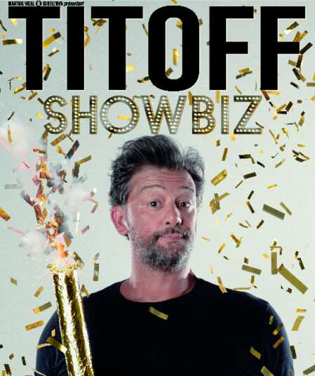 Affiche du spectacle Titoff - showbiz
