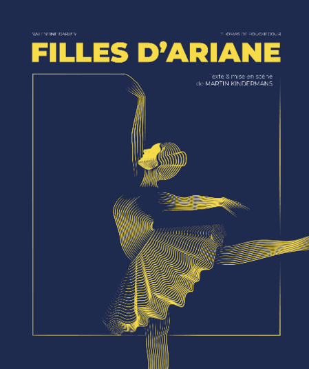 Affiche du spectacle Filles d'Ariane