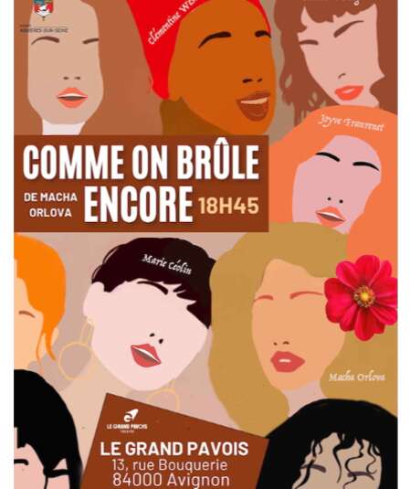 Affiche du spectacle Comme on brûle encore