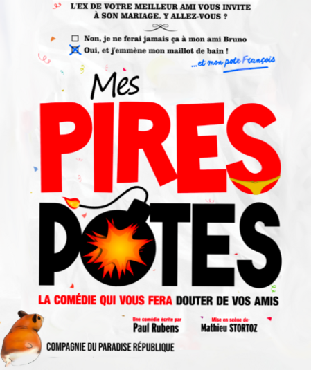 Affiche du spectacle Mes Pires Potes