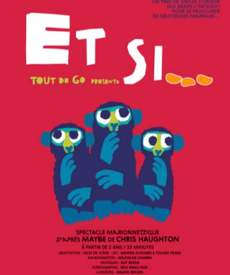 Affiche du spectacle Et si...