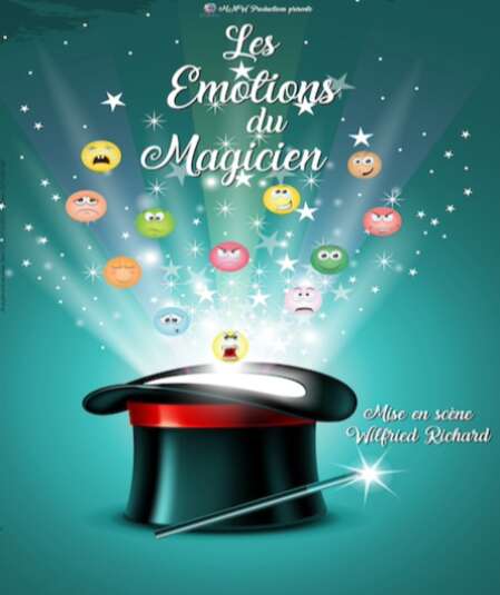 Affiche du spectacle Les Émotions du Magicien