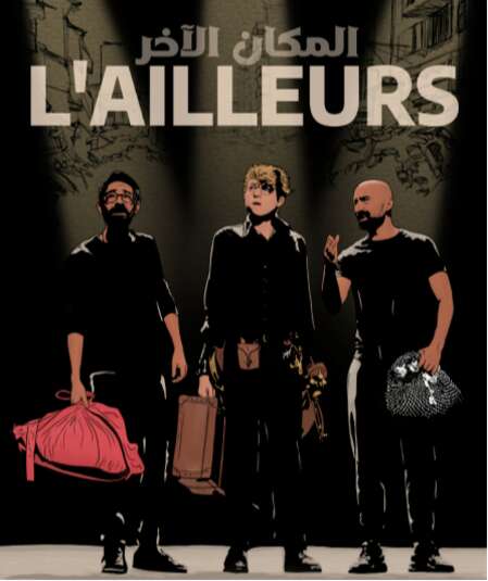 Affiche du spectacle L'ailleurs