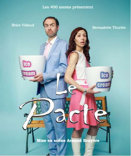 Affiche du spectacle Le Pacte