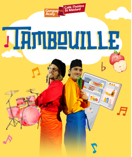 Affiche du spectacle Tambouille