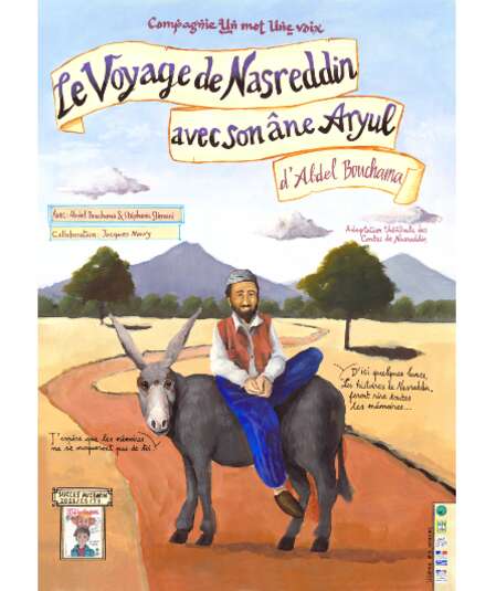 Affiche du spectacle Le voyage de Nasreddin avec son âne Aryul