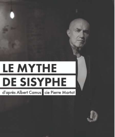 Affiche du spectacle Le Mythe de Sisyphe