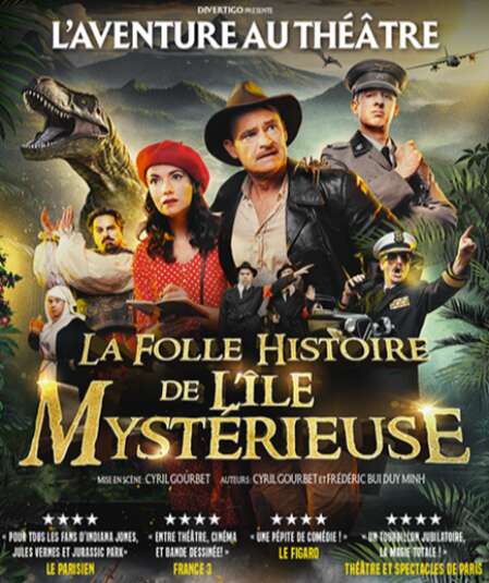 Affiche du spectacle La folle histoire de l'île mystérieuse
