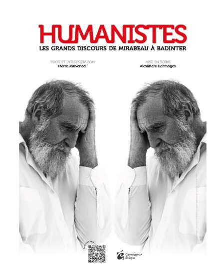 Affiche du spectacle Humanistes