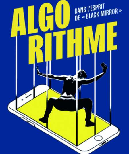 Affiche du spectacle Algorithme