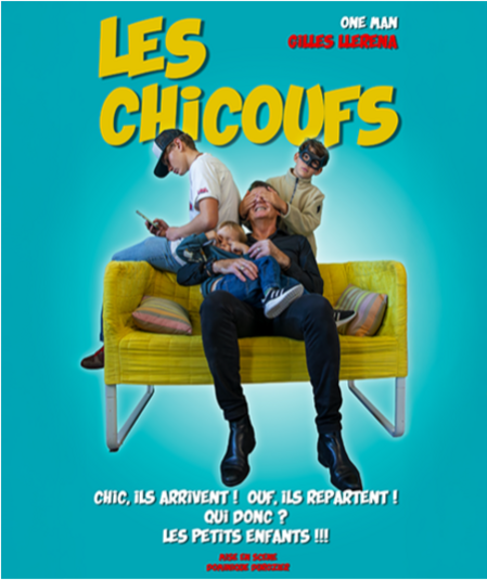 Affiche du spectacle Les Chicoufs